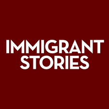 Immigration Stories